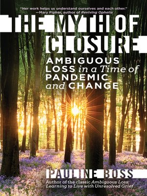 cover image of The Myth of Closure